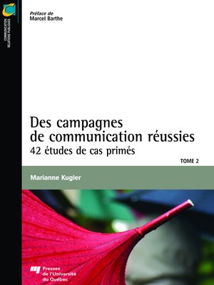 cover image of Des campagnes de communication réussies, Tome 2